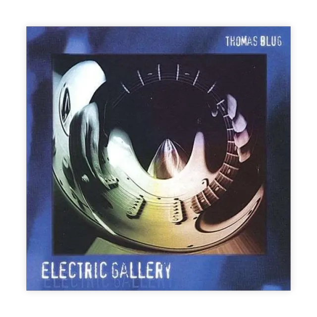 BluGuitar Electric Gallery CD Thomas Blug gitarrock
