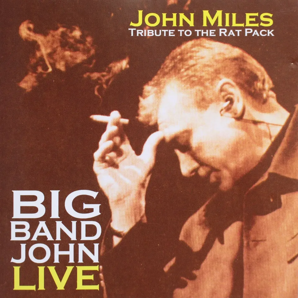 John Miles Tribute to the Rat Pack CD swing